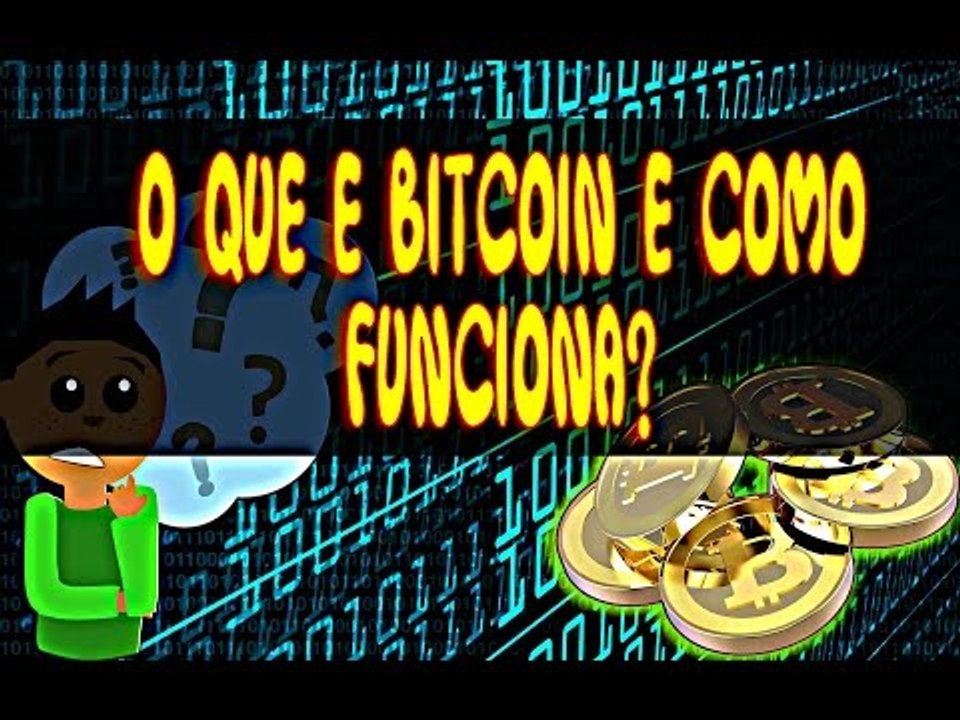 E Top Saber O Que e Bitcoin Como Bitcoin Funciona 2017