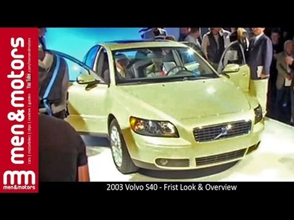 2003 Volvo S40 - Frist Look & Overview