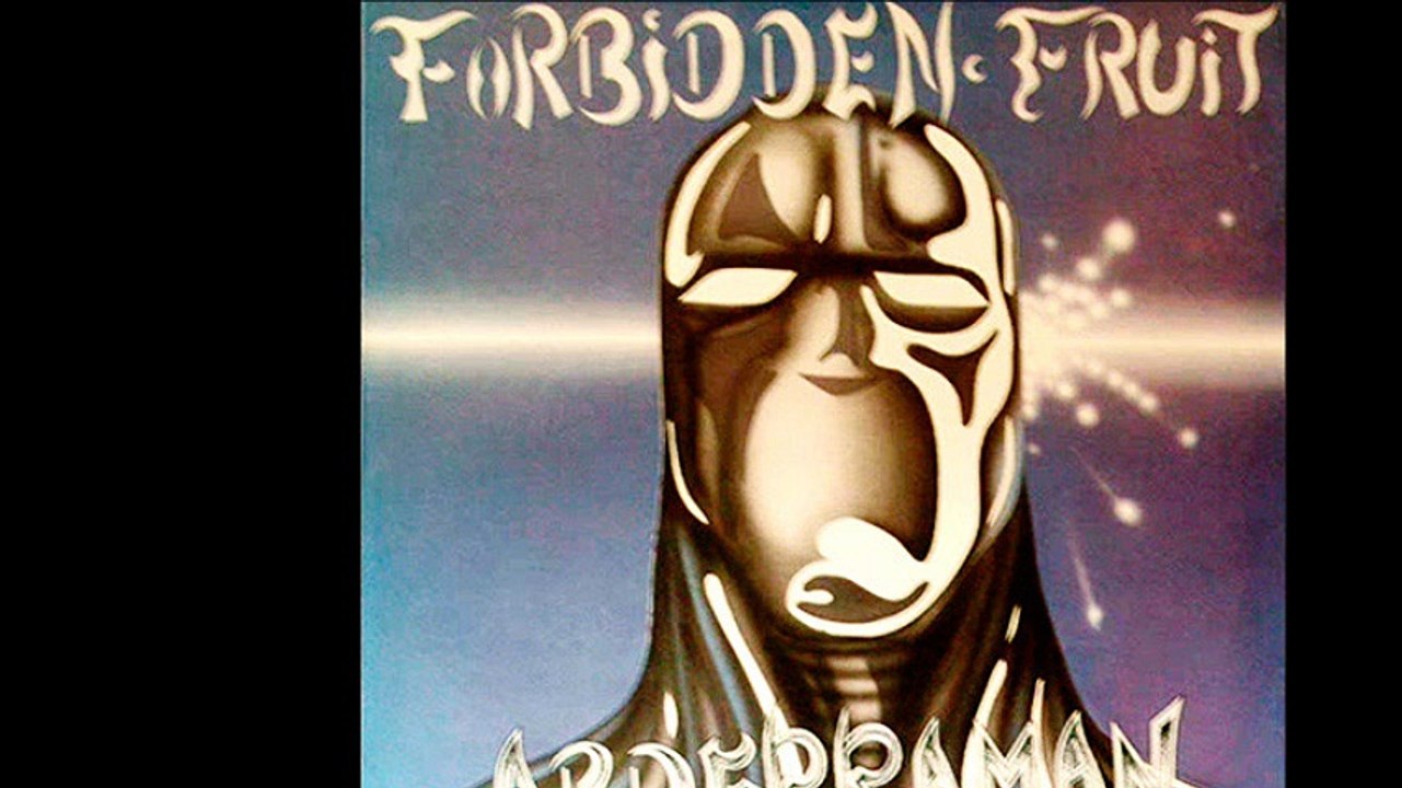 Forbidden Fruit - Abderraman (A)