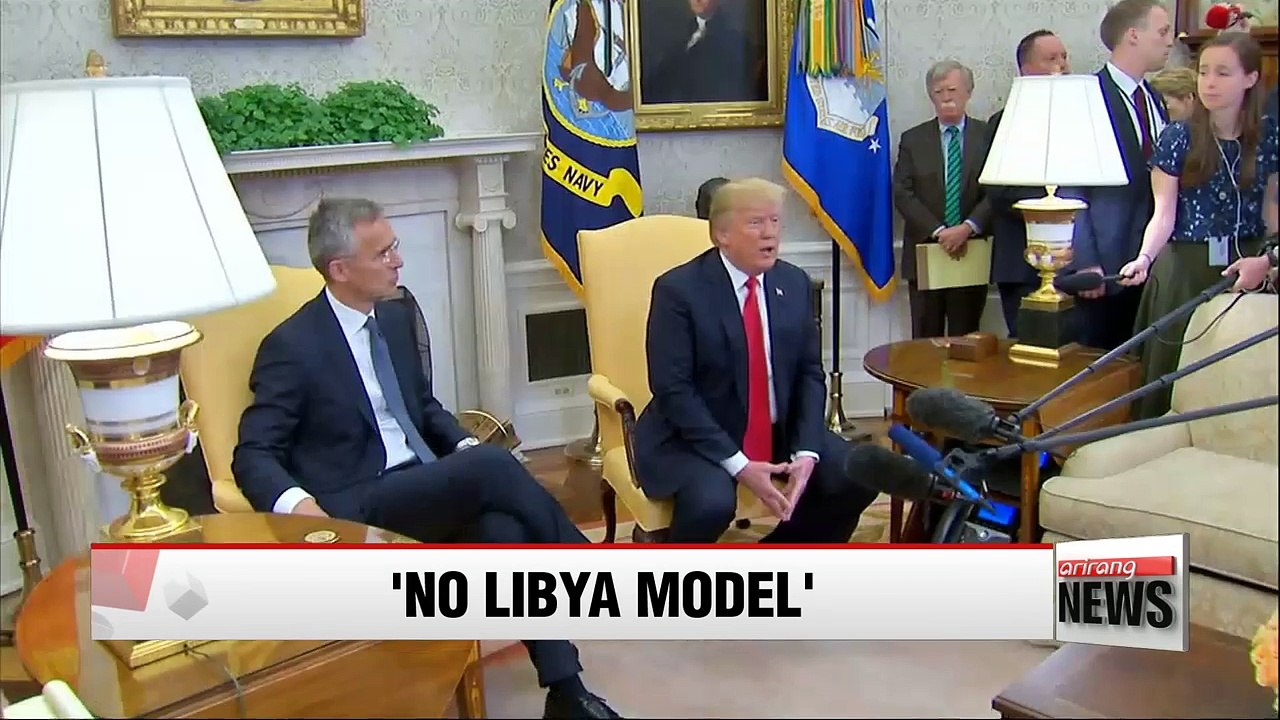 Trump dismisses 'Libya model' for North Korea's denuclearization