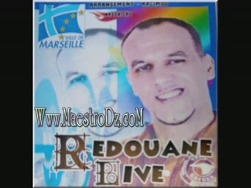 Cheb Redouane LIVE MARSEILLE 2007   koulchi normal