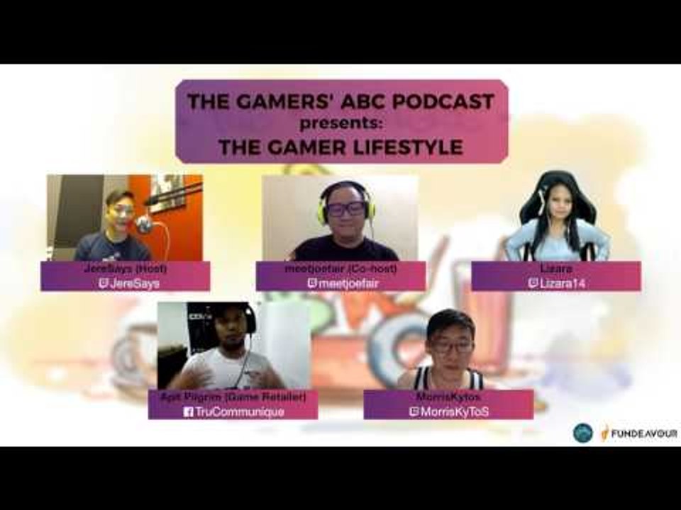 Gamers ABC Podcast: Gamers' Lifestyles