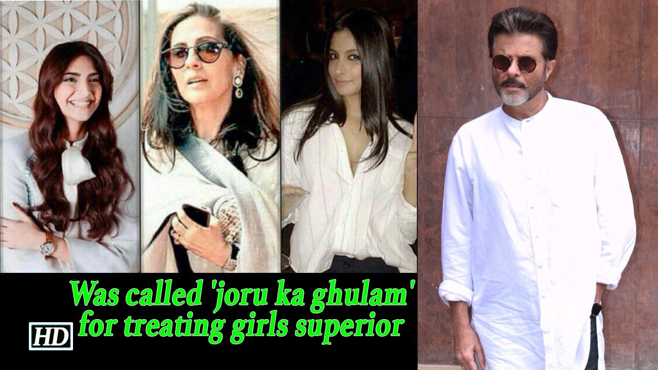 Was called 'joru ka ghulam' for treating girls superior: Anil Kapoor
