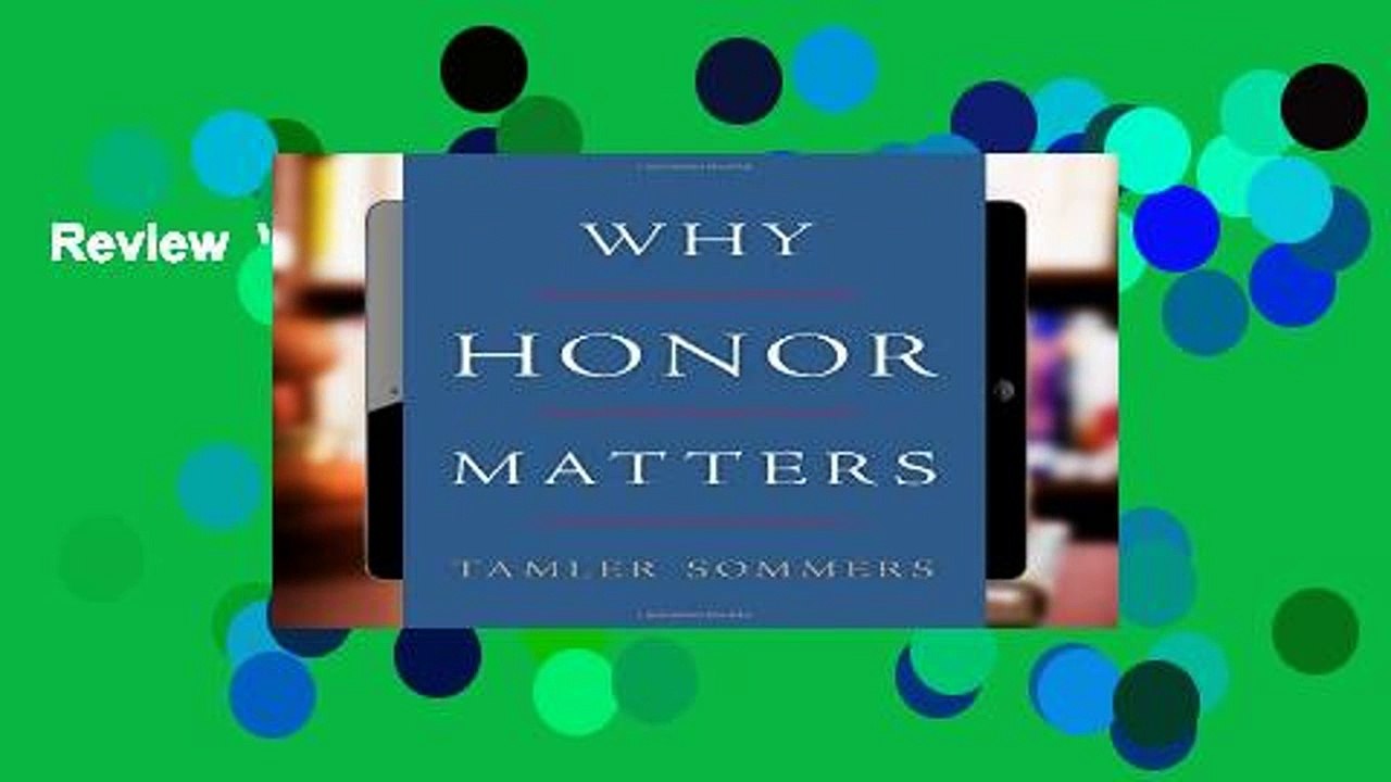 Review  Why Honor Matters