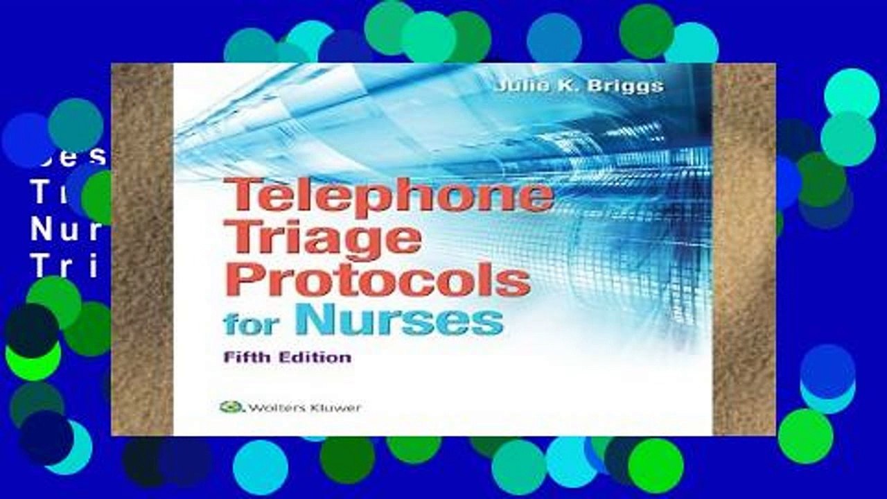 Best product  Telephone Triage Protocols for Nurses (Briggs, Telephone Triage Protocols for