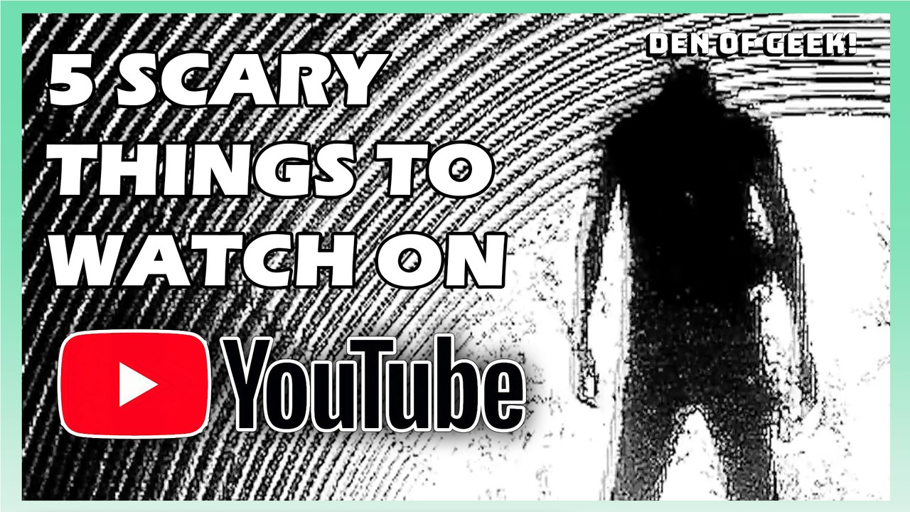 5 Scary Things To Watch On YouTube