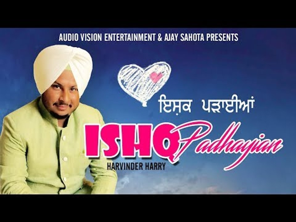 2018 Hit Song ISHQ PADHAIYAN by Harvinder Harry 🎶