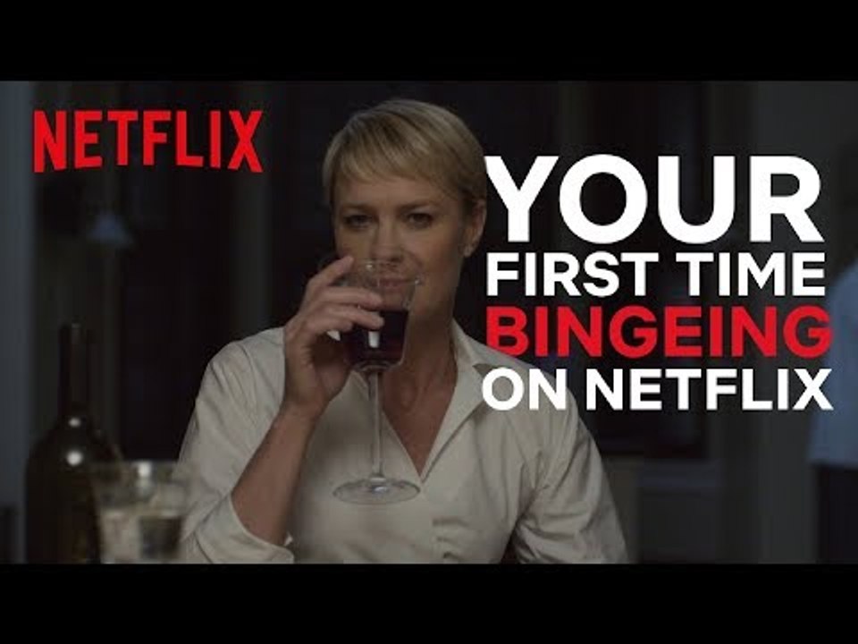 My First Binge | Netflix