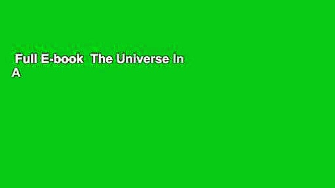 Full E-book  The Universe In A Nutshell  Review