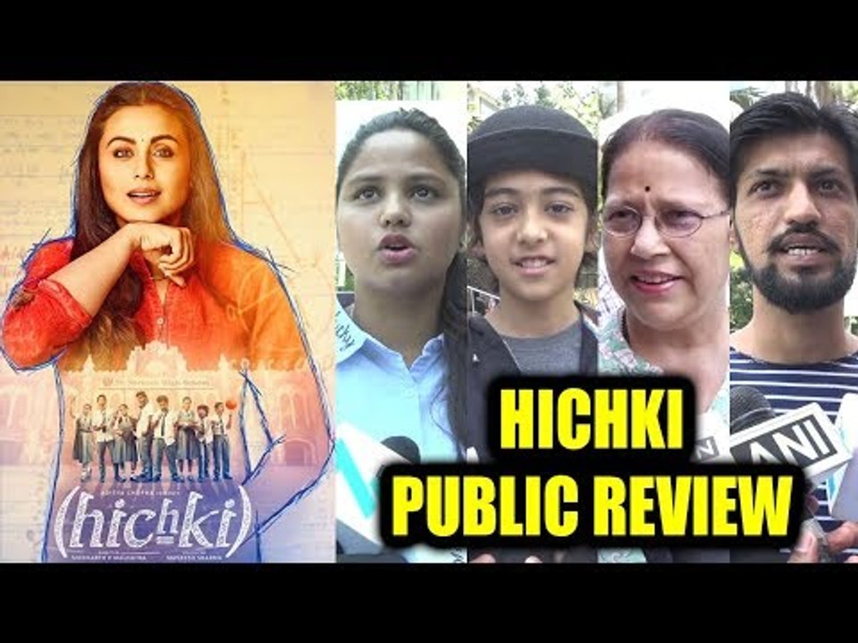 HICHKI Movie Public REVIEW | First Day First Show Review | Rani Mukherjee