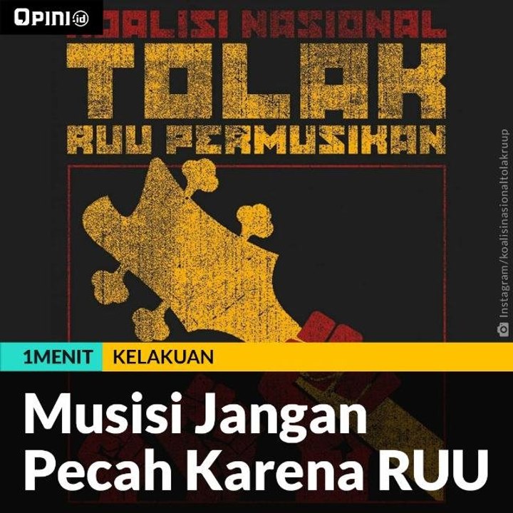 Musisi Diminta Bersatu Melawan RUU yang Berpotensi Memecah