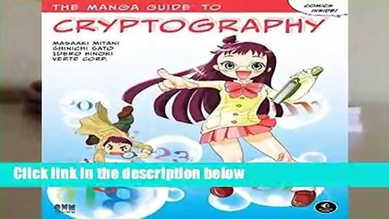 Manga Guide To Cryptography, The (Manga Guides)