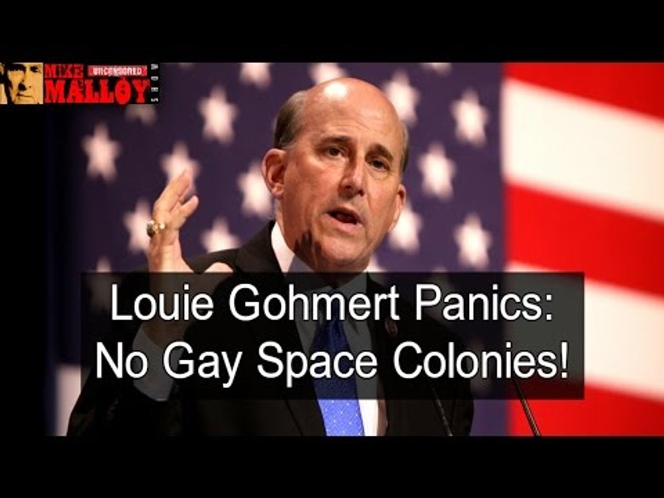 Louie Gohmert Says No To Gay Space Colonies (w/Kathy Malloy)