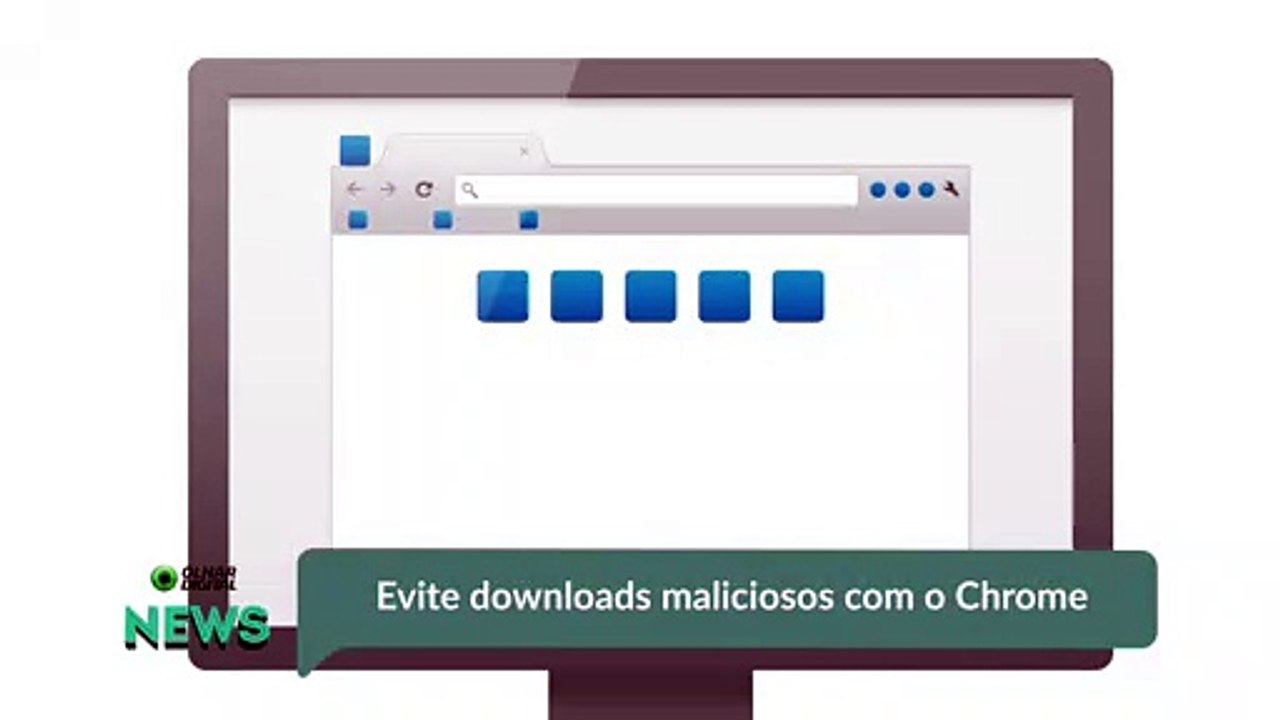 Evite downloads maliciosos com o Chrome