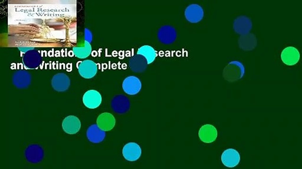 Foundations of Legal Research and Writing Complete