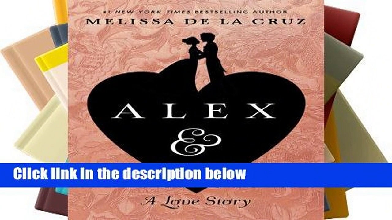 Alex and Eliza (Alex & Eliza, #1) Complete