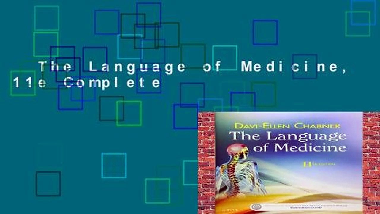 The Language of Medicine, 11e Complete