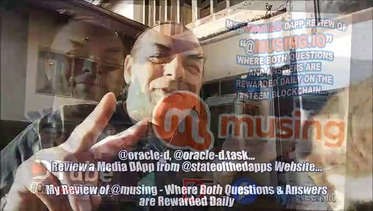 @oracle-d, @oracle-d.task - Review a Media DApp from @stateofthedapps Website - My Review of @musing - Where Both Questions & Answers are Rewarded Daily