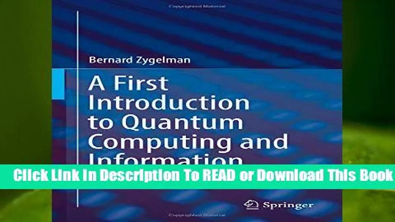 [Read] A First Introduction to Quantum Computing and Information  For Trial