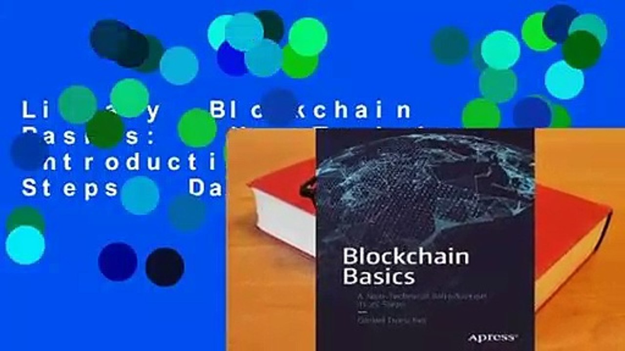 Library  Blockchain Basics: A Non-Technical Introduction in 25 Steps - Daniel Drescher