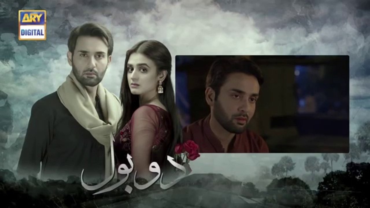 Pakistani Most Popular Drama: Do Bol Episode 10 (2019)