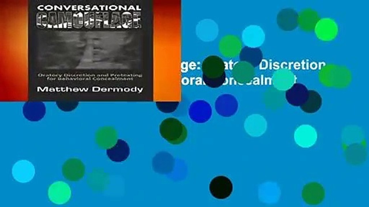 Conversational Camouflage: Oratory Discretion and Pretexting for Behavioral Concealment