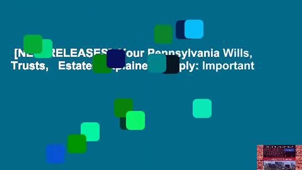 [NEW RELEASES]  Your Pennsylvania Wills, Trusts,   Estates Explained Simply: Important