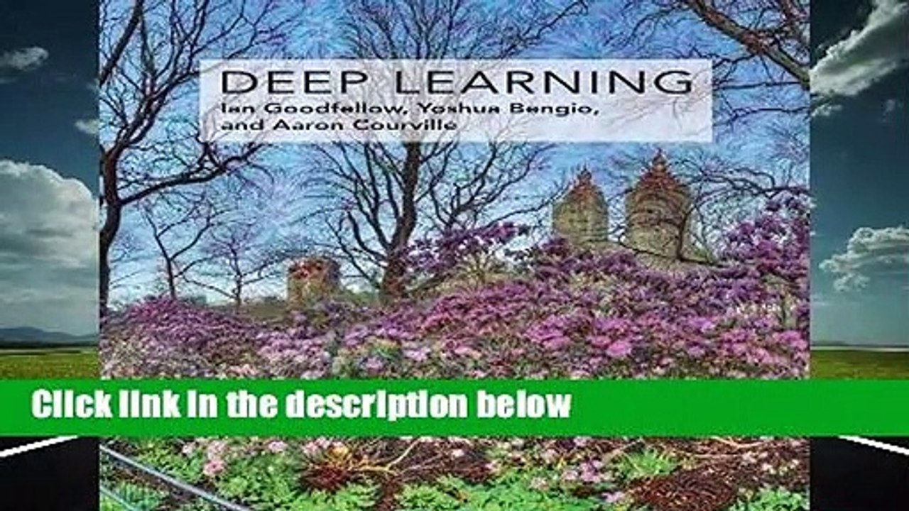 Deep Learning (Adaptive Computation and Machine Learning Series)
