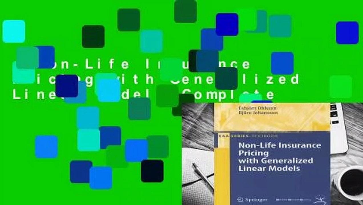 Non-Life Insurance Pricing with Generalized Linear Models Complete