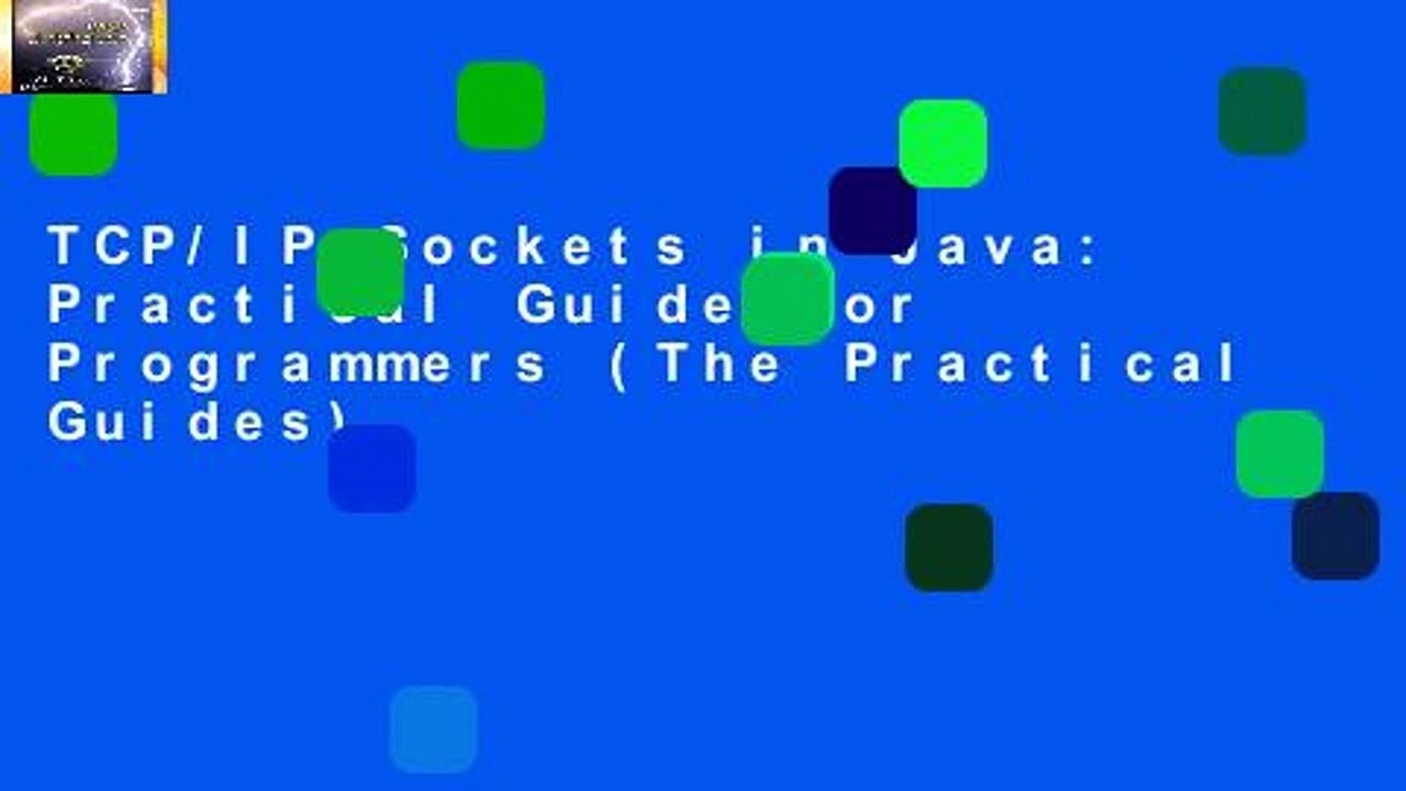 TCP/IP Sockets in Java: Practical Guide for Programmers (The Practical Guides)