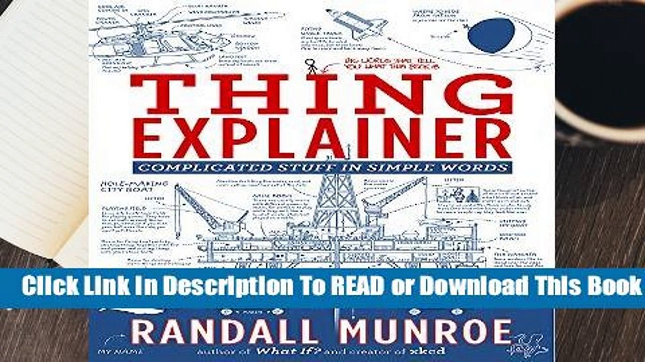Online Thing Explainer : Complicated Stuff in Simple Words  For Trial