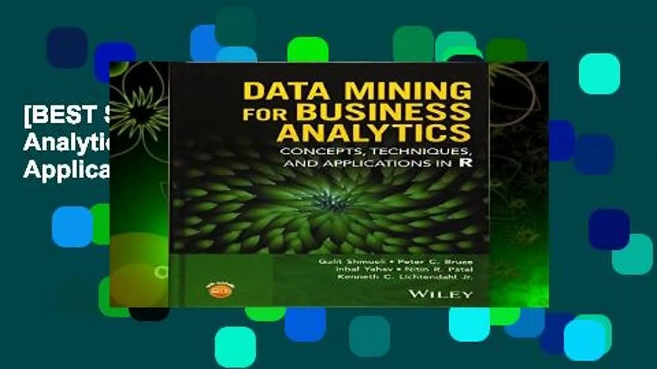 [BEST SELLING]  Data Mining for Business Analytics: Concepts, Techniques, and Applications in R
