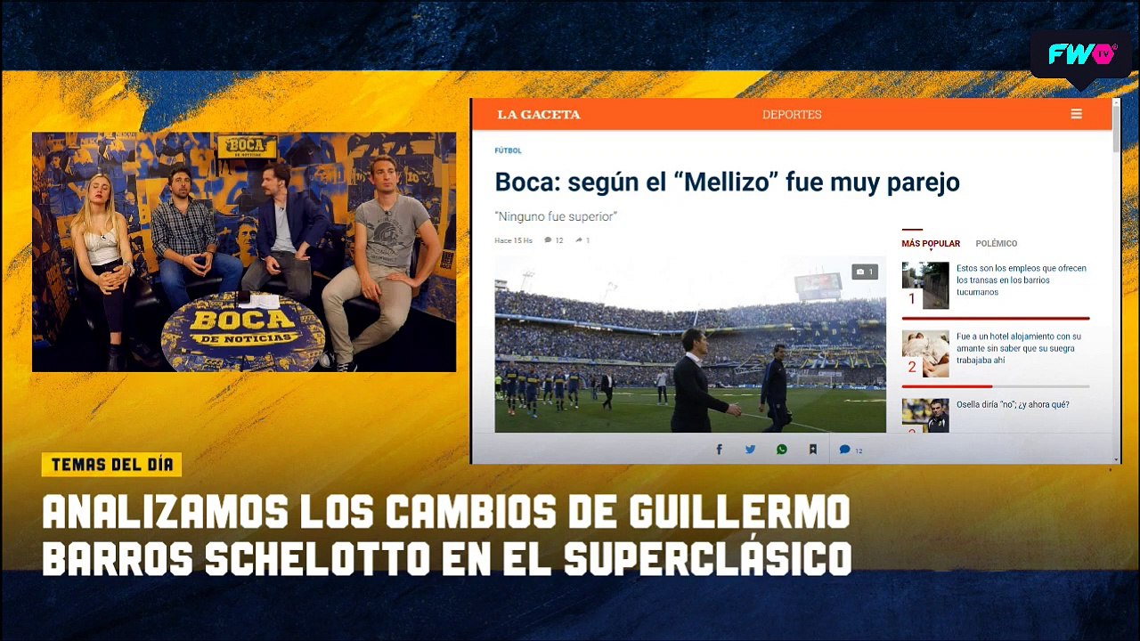 Debatimos los cambios de Guillermo Barros Schelotto en el Superclásico