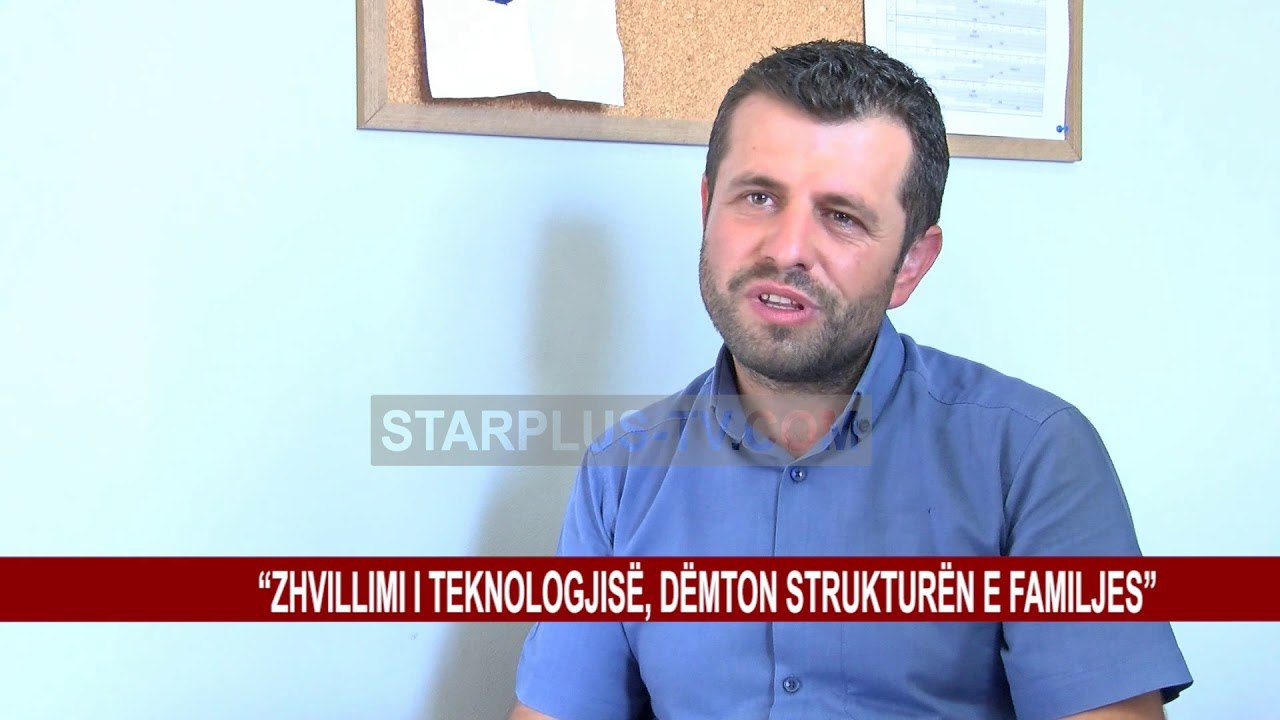 “ZHVILLIMI I TEKNOLOGJISË, DËMTON STRUKTURËN E FAMILJES”