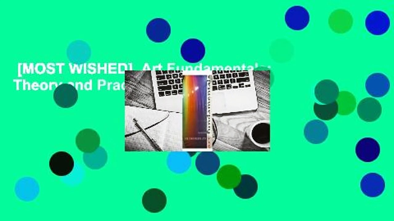 [MOST WISHED]  Art Fundamentals: Theory and Practice