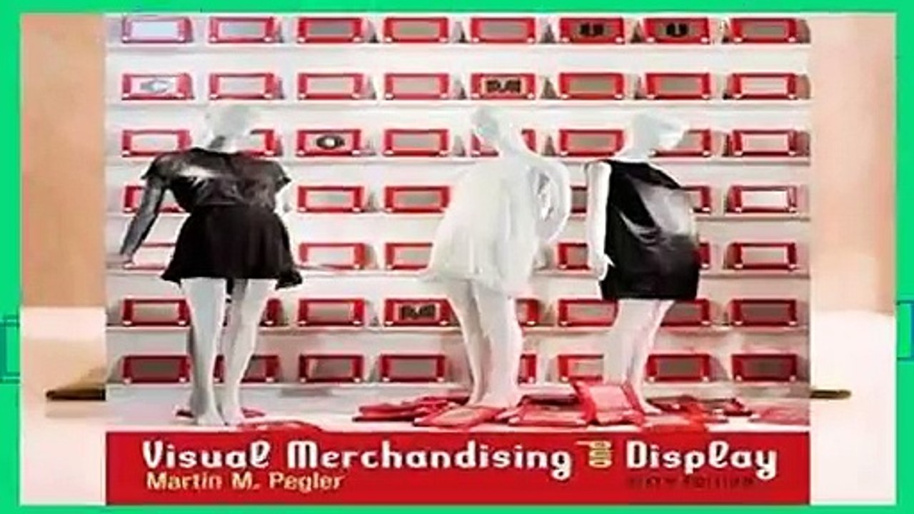[BEST SELLING]  Visual Merchandising and Display