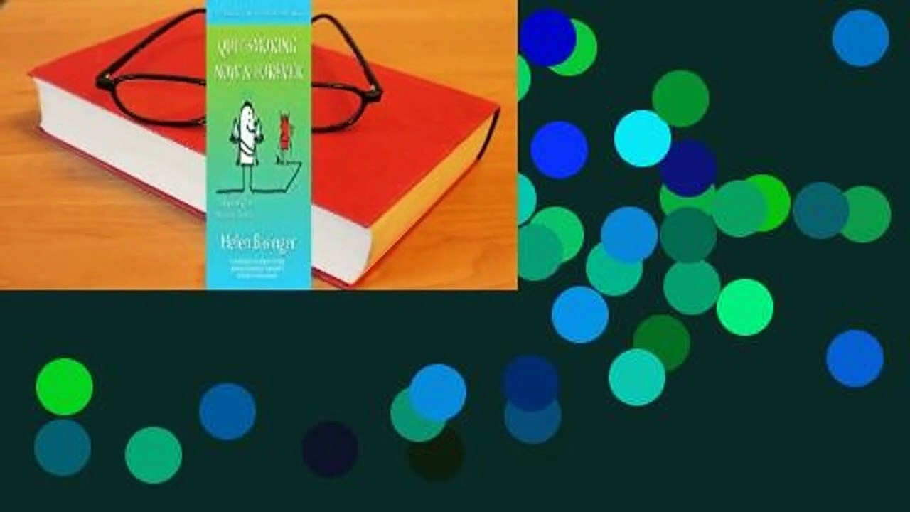 Online Quit Smoking Now and Forever!: Conquering The Nicotine Demon  For Online