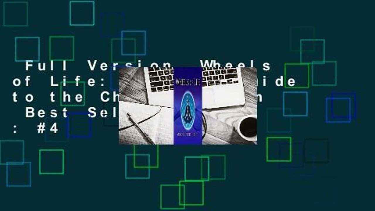 Full Version  Wheels of Life: A User's Guide to the Chakra System  Best Sellers Rank : #4
