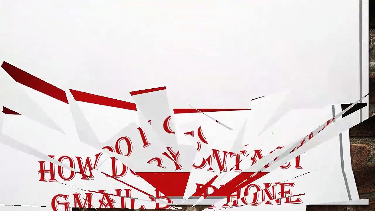 How do I Contact Gmail by Phone