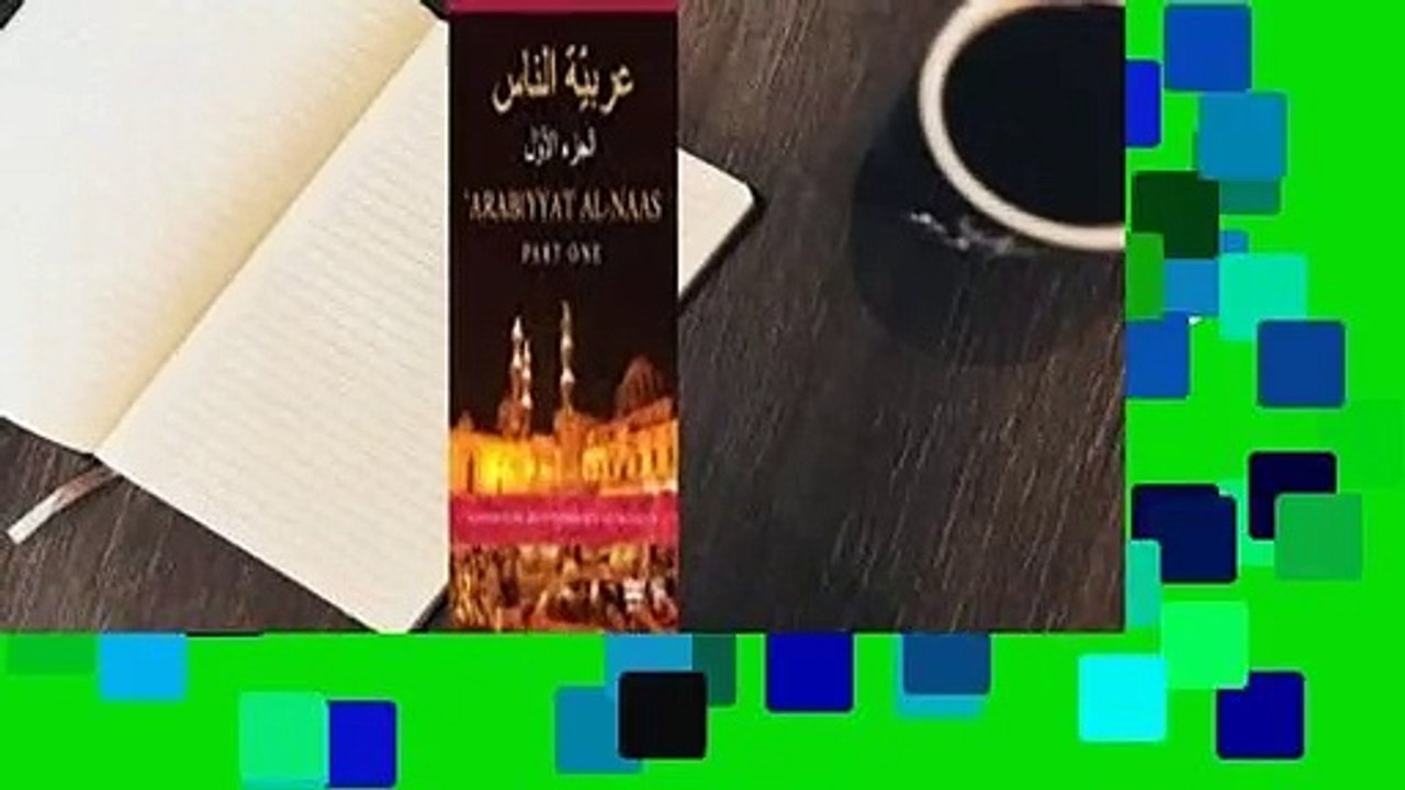 Arabiyyat Al-Naas (Part One): An Introductory Course in Arabic  Best Sellers Rank : #5