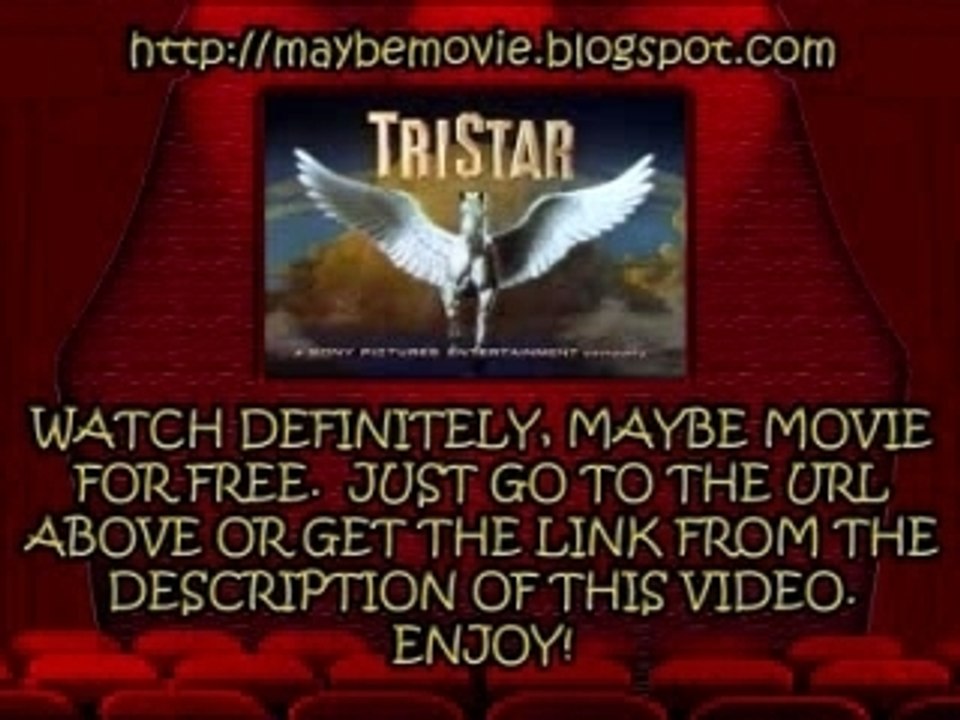 Watch Definitely, Maybe For Free