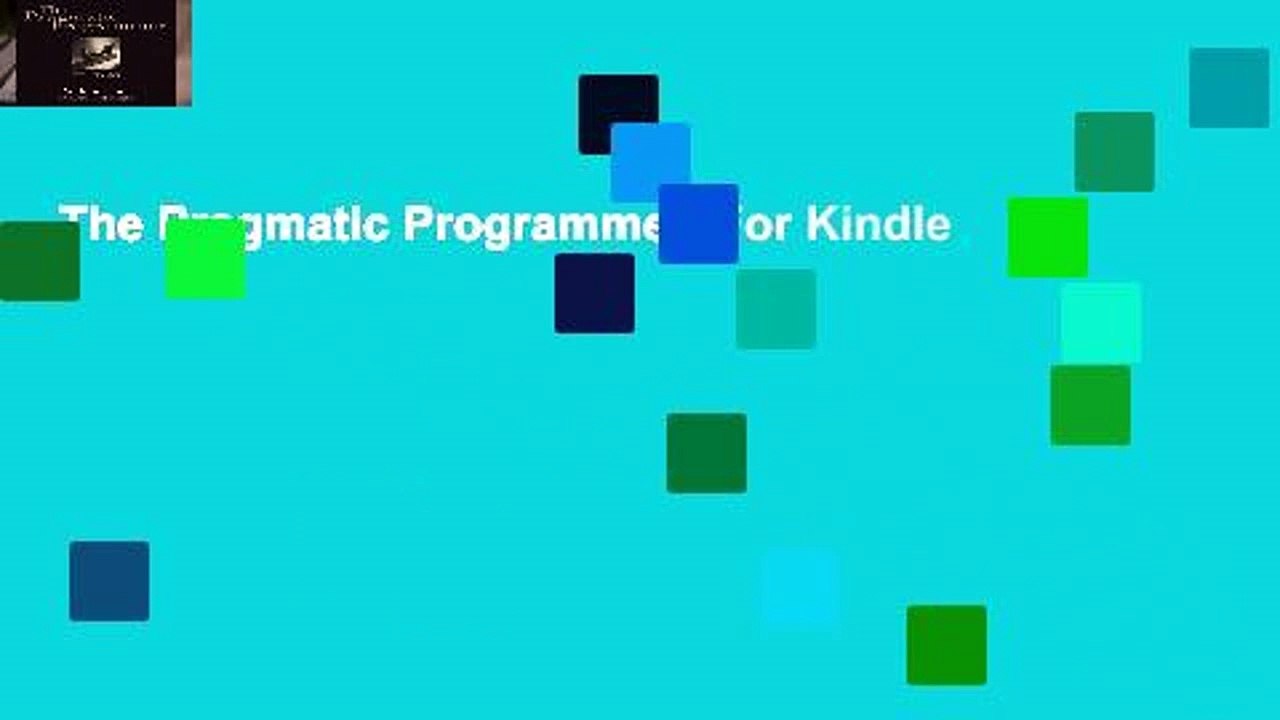 The Pragmatic Programmer  For Kindle