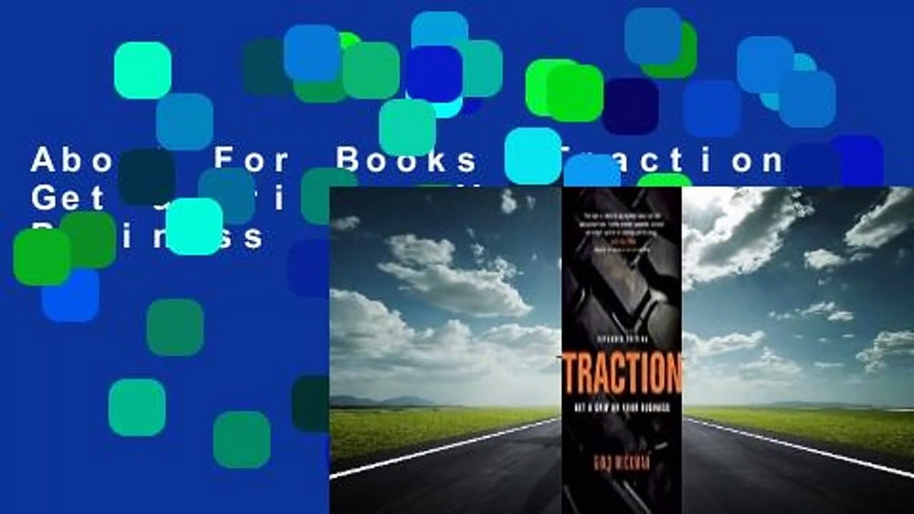 About For Books  Traction: Get a Grip on Your Business  Review