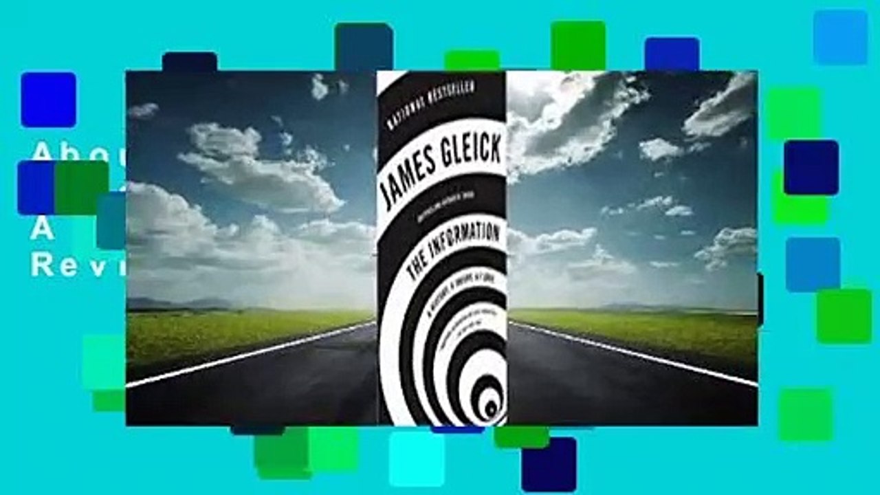 About For Books  The Information: A History, A Theory, A Flood  Review