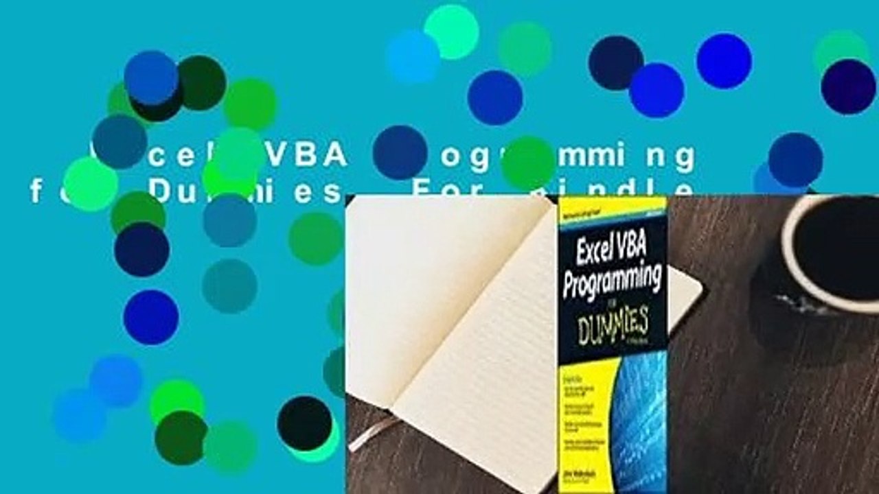 Excel VBA Programming for Dummies  For Kindle