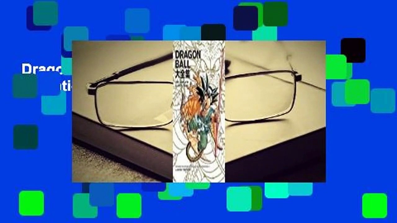 Dragon Ball: The Complete Illustrations Complete
