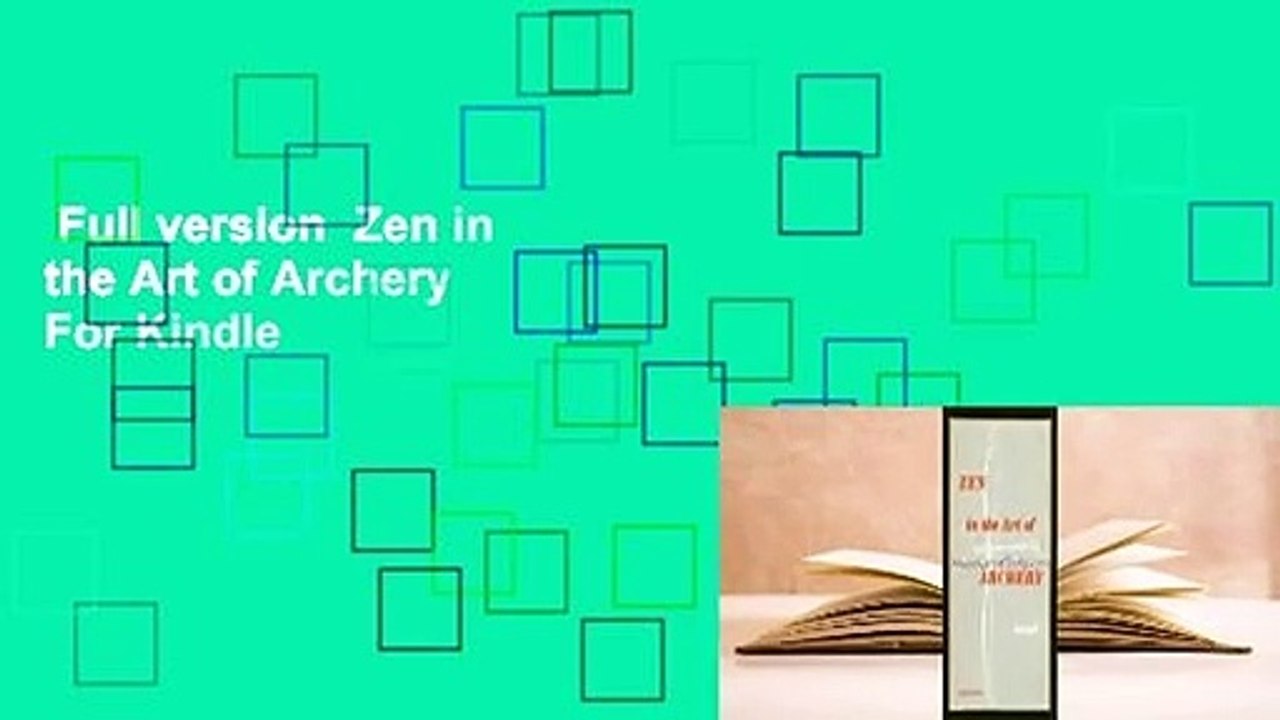 Full version Zen in the Art of Archery For Kindle