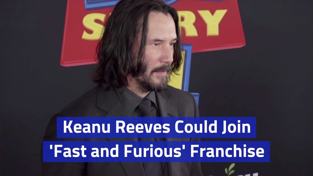 Keanu Reeves And 'Fast And Furious'