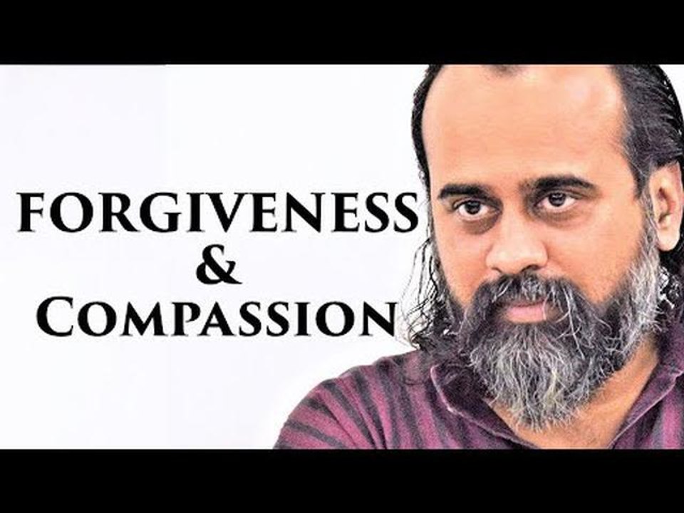 What is forgiveness? What is compassion? || Acharya Prashant (2019)