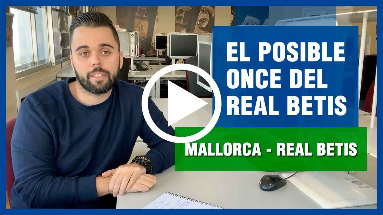 Posible once del Real Betis ante el Mallorca